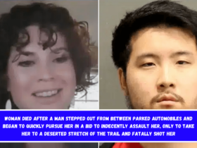 Woman died after a man stepped out from between parked automobiles and began to quickly pursue her in a bid to indecently assault her, only to take her to a deserted stretch of the trail and fatally shot her