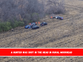 A hunter was shot in the head in rural Moorhead