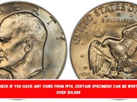 Check if you have any coins from 1974, certain specimens can be worth over $14,000