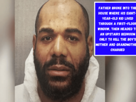 Father broke into the house where his eight-year-old kid lived through a first-floor window, then headed to an upstairs bedroom only to kill the boy's mother and grandmother; charged