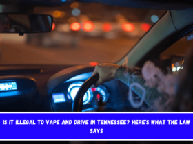 Is It Illegal to Vape and Drive in Tennessee Here's What the Law Says