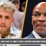 Is Jake Paul vs. Mike Tyson a record-breaking event