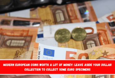 Modern european coins worth a lot of money Leave aside your dollar collection to collect some Euro specimens