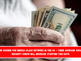 New Change for Middle-Class Retirees in the US – Their Average Social Security Check Will Increase Starting This Date