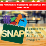 SNAP-eligible food items for Thanksgiving and Christmas with $292 Food Stamp checks