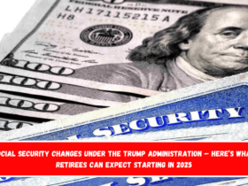 Social Security Changes Under the Trump Administration – Here’s What Retirees Can Expect Starting in 2025