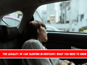 The Legality of Car Sleeping in Kentucky What You Need to Know