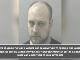 After stabbing the girl's mother and grandmother to death in the house he later set on fire, a man dropped his 1-year-old daughter off at a friend's house and asked them to look after her