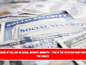 Change in the law on Social Security benefits – This is the situation right now in the Senate