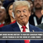 Donald Trump urges Wayne Gretzky to run for Canadian prime minister, as Justin Trudeau is on the verge of losing power