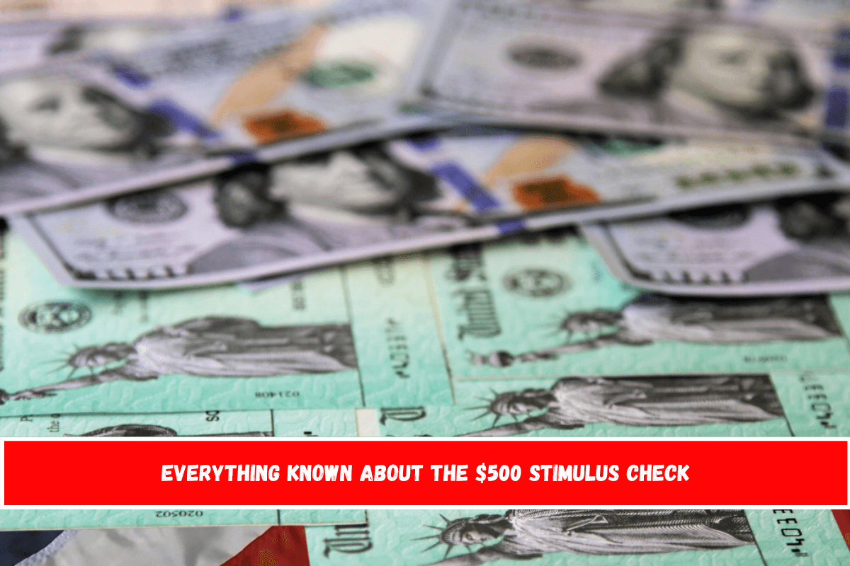 Everything known about the $500 stimulus check