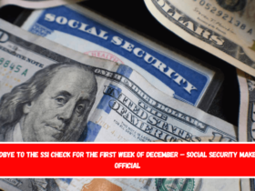 Goodbye to the SSI check for the first week of December – Social Security makes it official