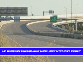 I-95 reopens New Hampshire-Maine border after 'active police scenario'