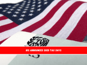 IRS announces 2025 tax days