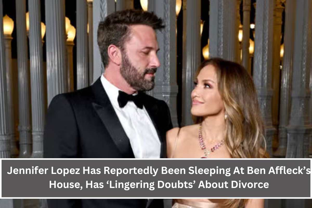 Jennifer Lopez Has Reportedly Been Sleeping At Ben Affleck’s House, Has ‘Lingering Doubts’ About Divorce