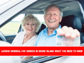 License Renewal for Seniors in Rhode Island What You Need to Know