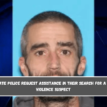 Maine State Police request assistance in their search for a domestic violence suspect