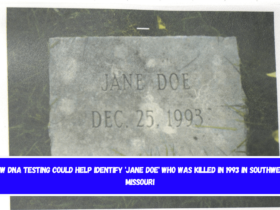 New DNA testing could help identify 'Jane Doe' who was killed in 1993 in southwest Missouri