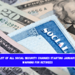 Official list of all Social Security changes starting January 1, 2025 – Warning for retirees