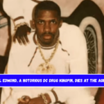 Rayful Edmond, a notorious DC drug kingpin, dies at the age of 60