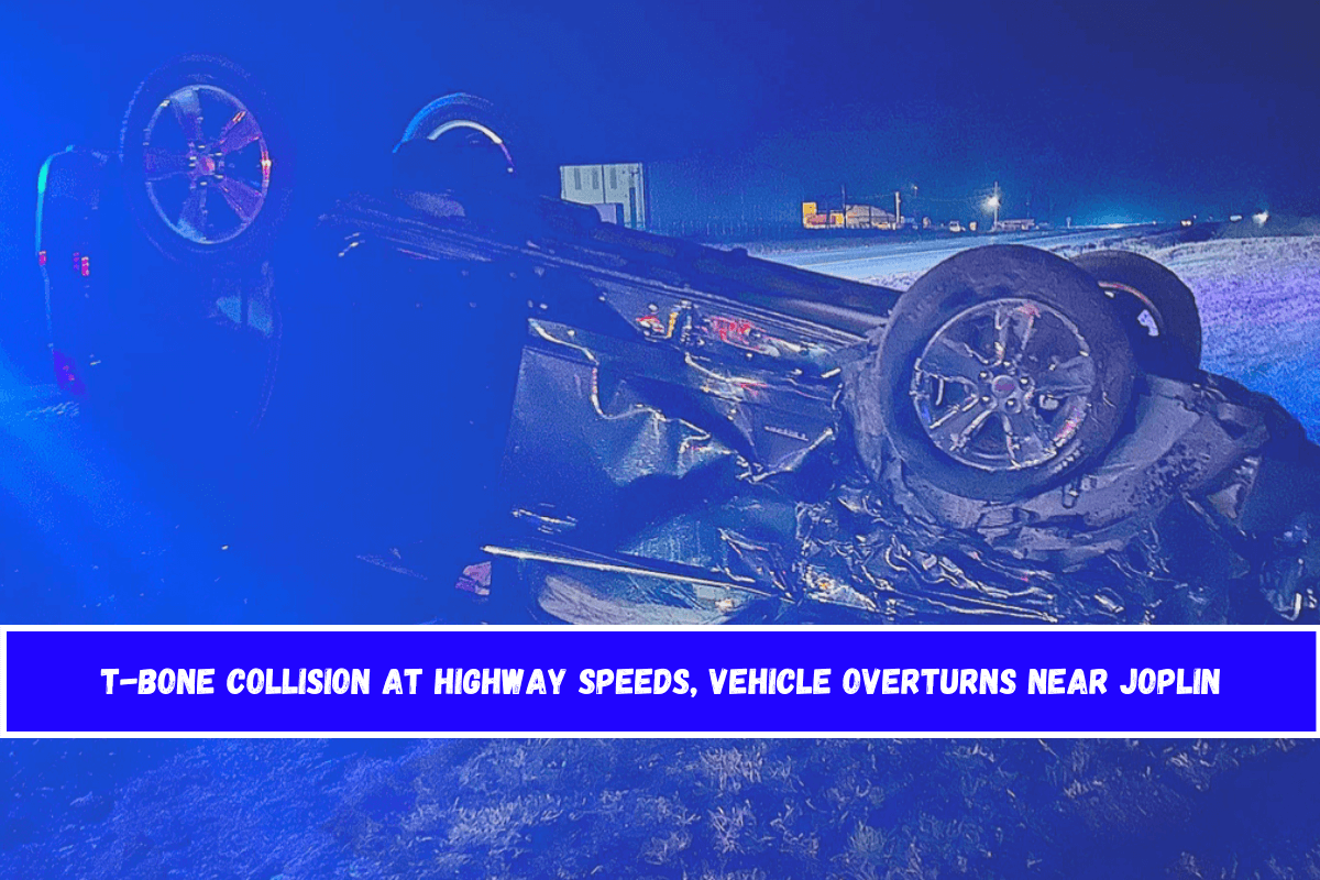 T-bone collision at highway speeds, vehicle overturns near Joplin