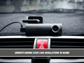 Understanding Dash Cam Regulations in Maine