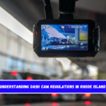 Understanding Dash Cam Regulations in Rhode Island