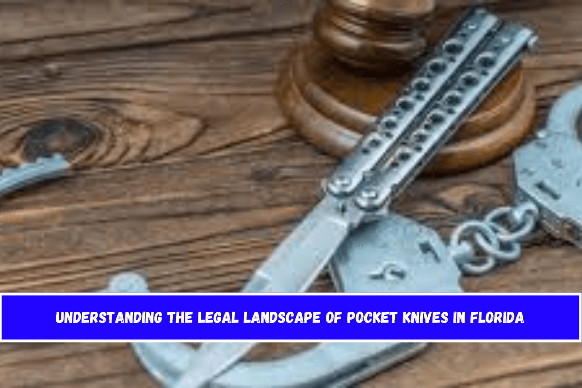 Understanding the Legal Landscape of Pocket Knives in Florida