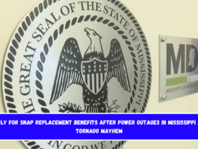 Apply for SNAP Replacement Benefits After Power Outages in Mississippi and Tornado Mayhem