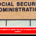 California SSI Benefits in January 2025 Are You Divorced and Eligible for Support