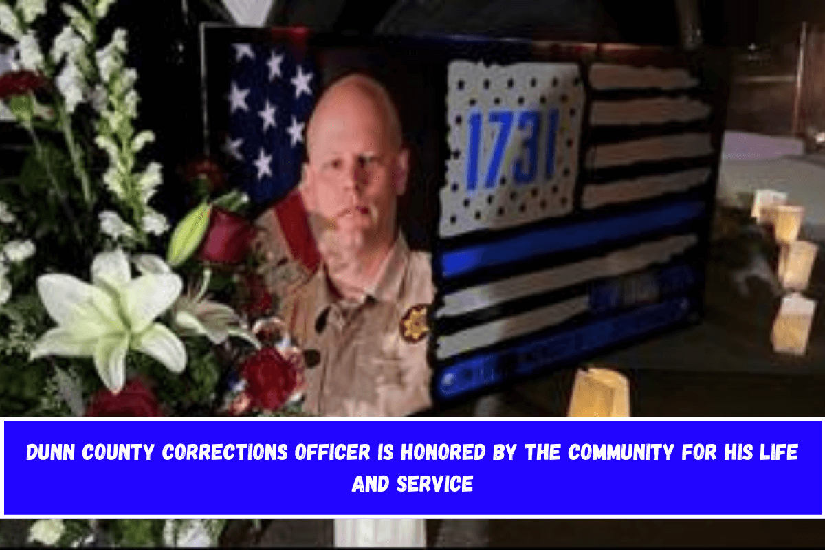 Dunn County corrections officer is honored by the community for his life and service